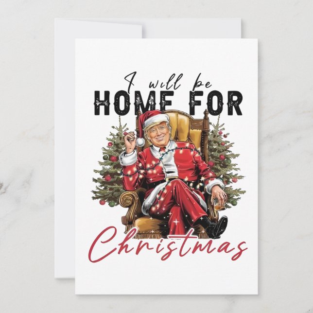 I Will be Home For Christmas Trump Inaguration Day Invitation (Front)