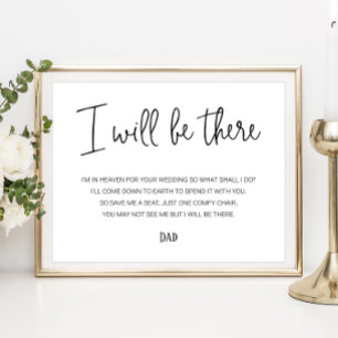 I Will Be There Memorial Seat With Name Wedding Poster