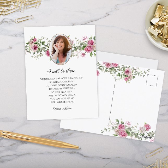 I Will Be There Roses Mom Memorial Graduate Postcard (elegant pink rose theme i will be there note from deceased mom mother to graduate to save a seat)