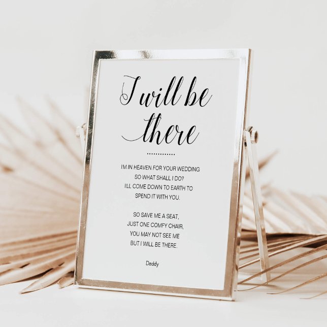 I Will Be There Save Me A Seat In Memory Wedding Poster (Creator Uploaded)