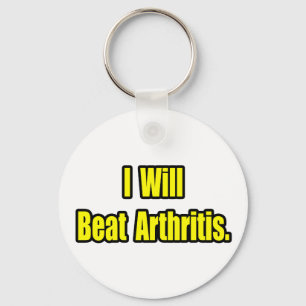 I Will Beat Arthritis Keychain