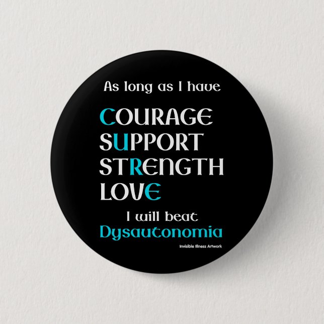 I Will Beat...Dysautonomia  2 Inch Round Button (Front)