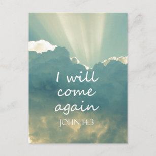 I Will Come Again Bible Verse Postcard