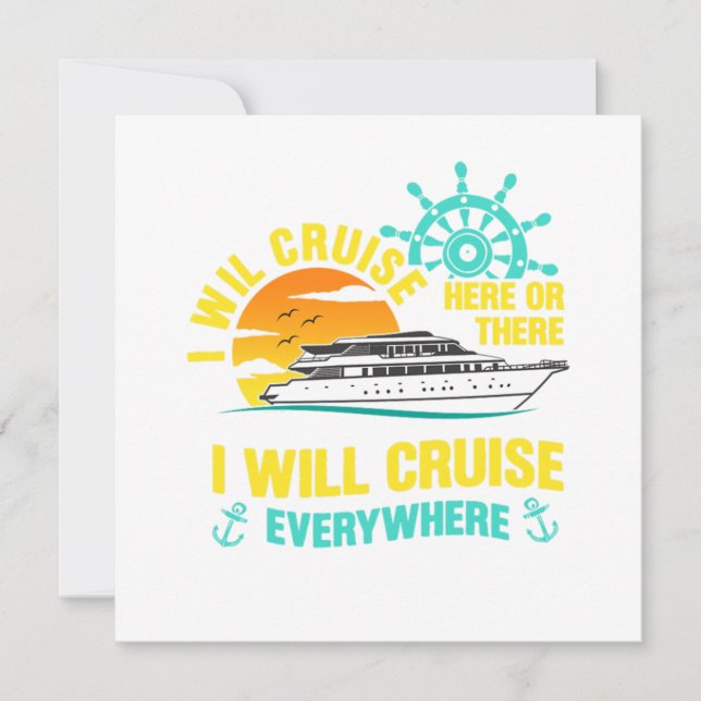 I Will Cruise Everywhere Cruise Ship Cruising Holi Invitation (Front)