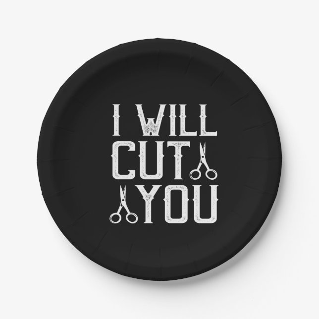 i will cut you paper plate (Front)