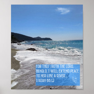 I Will Extend Peace to Her Like A River Poster