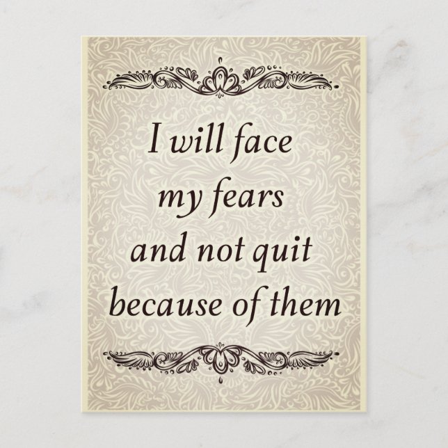 I will face my fears - Positive Quote´s Postcard (Front)