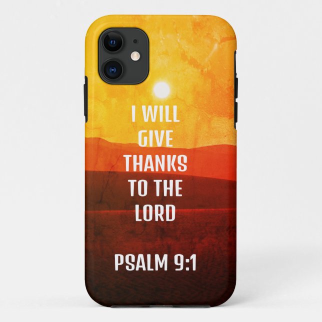  " I Will Give Thanks to the lord psalm 9:1'' case (Back)