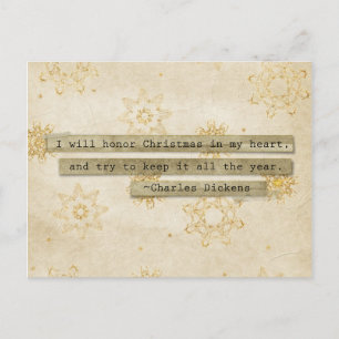 I will HOnor Christmas Charles Dickens Snowflake Holiday Postcard