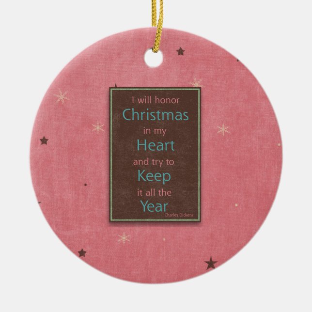 I Will Honour Christmas Pink Brown Design Ceramic Ornament (Front)