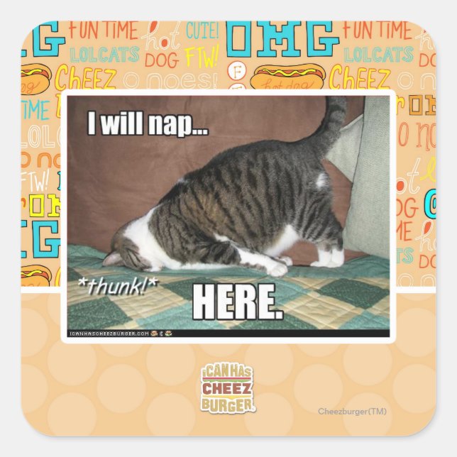 I will nap here square sticker (Front)