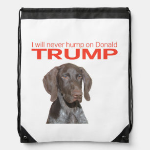 I will never hump on Donald Trump! Drawstring Bag