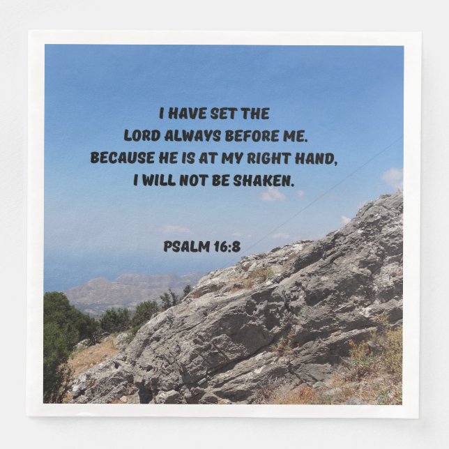 I Will Not Be Shaken Psalm 16:8 Bible Verse Napkin (Front)