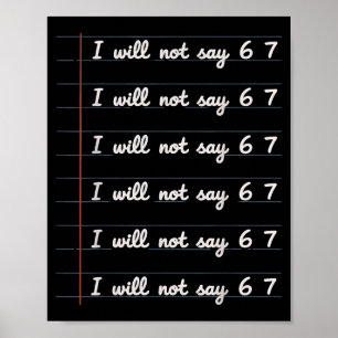 I Will Not Say 6 7  Poster
