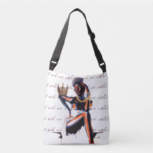 I Will Not Settle! - Crossbody Bag