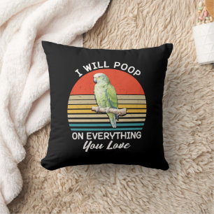 I Will Poop On Everything You Love Birds Retro Throw Pillow