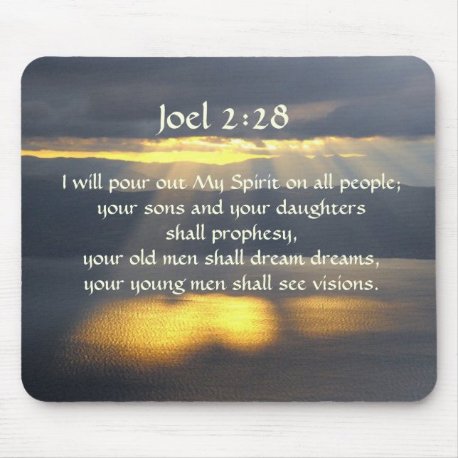 I will pour out My Spirit Joel 2 28, Bible Verse Mouse Pad (Front)