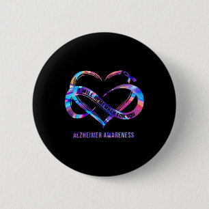 I-Will Remember For You Alzheimer Awareness  2 Inch Round Button