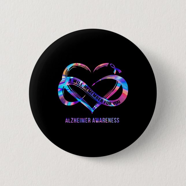 I-Will Remember For You Alzheimer Awareness  2 Inch Round Button (Front)