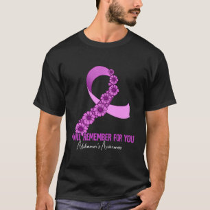 I Will Remember For You Alzheimer'S Awareness T-Shirt
