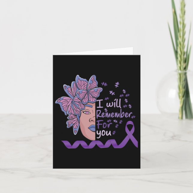 I Will Remember For You Heimerheimer Awareness But Card (Front)