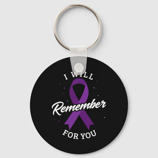 I Will Remember For You Heimerheimer's Disease Hei Keychain (Front)