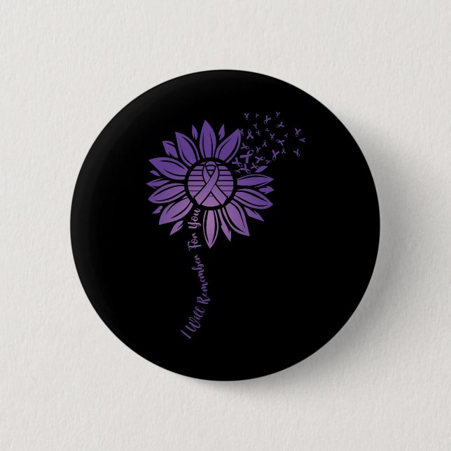 I Will Remember For You Purple Sunflower Alzheimer 2 Inch Round Button (Front)