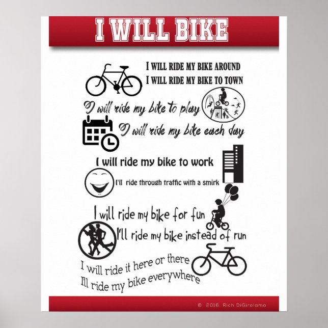 I Will Ride My Bike Poster (Front)