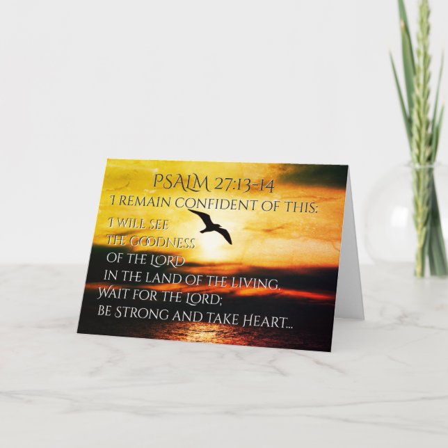 I will see the goodness of the Lord Psalm 27:13-14 Card (Front)