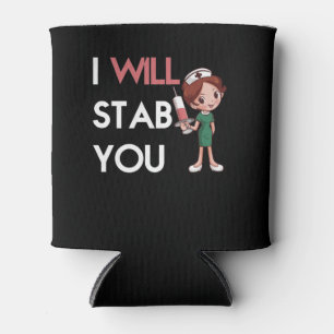 I Will Stab you Can Cooler