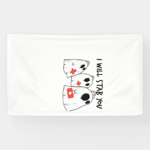 I Will Stab You Ghost Nurse Funny RN Halloween Gho Banner