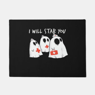 I Will Stab You Ghost Nurse Funny RN Halloween Gho Doormat