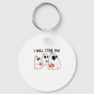 I Will Stab You Ghost Nurse Funny RN Halloween Gho Keychain