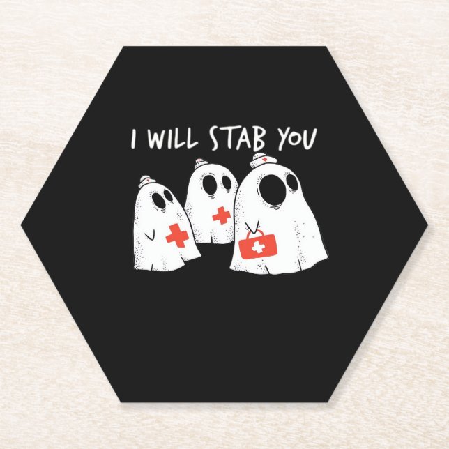 I Will Stab You Ghost Nurse Funny RN Halloween Gho Paper Coaster (Front)