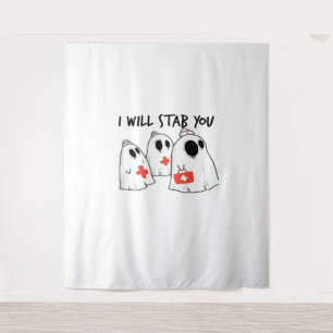 I Will Stab You Ghost Nurse Funny RN Halloween Gho Tapestry