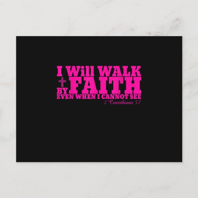I Will Walk By Faith Christian Pink Bible Verse T Holiday Postcard (Front)