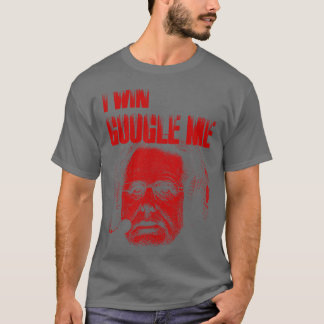 I Win Google ME family T-Shirt