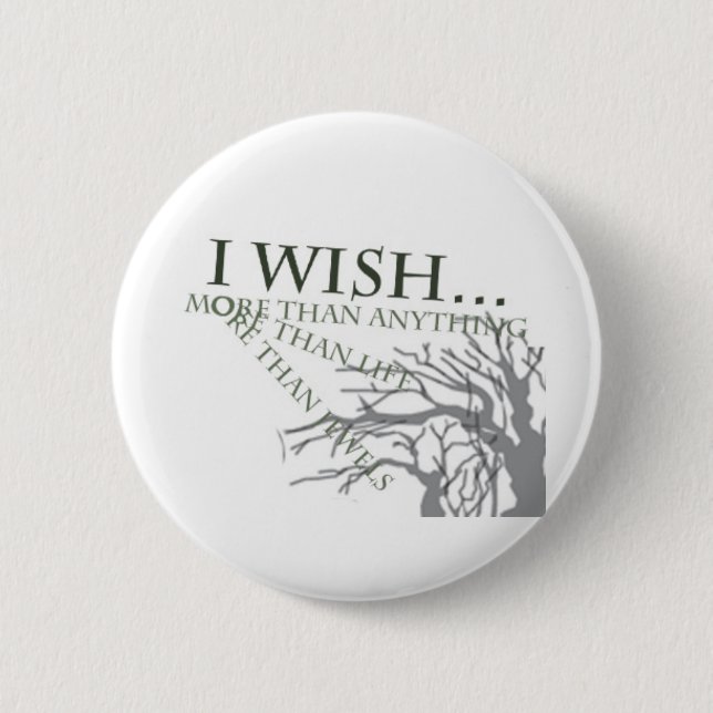 I Wish 2 Inch Round Button (Front)