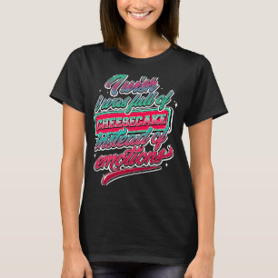 I Wish I Was Full Of Cheesecake Instead Of Emotion T-Shirt