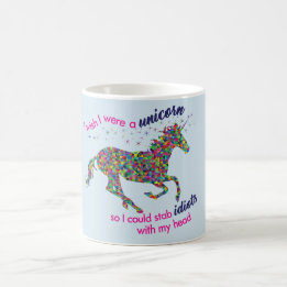 I Wish I Were a Unicorn... Mug