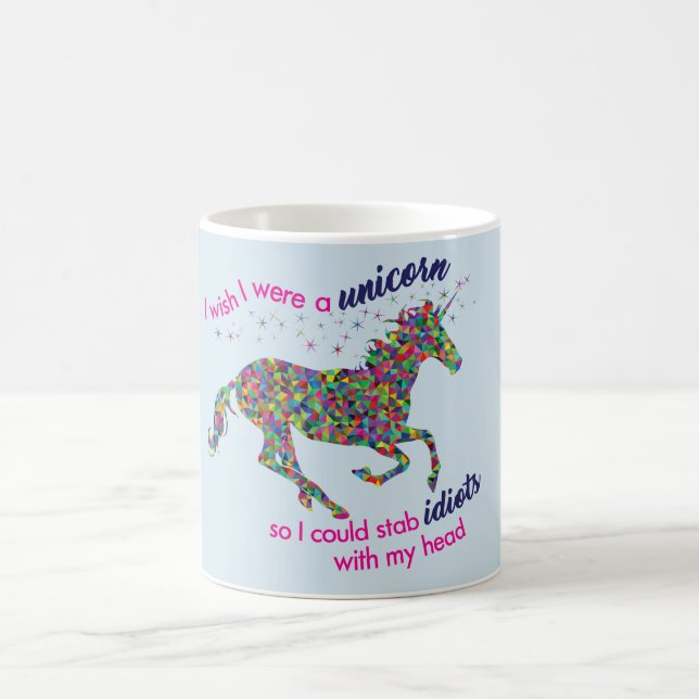 I Wish I Were a Unicorn... Mug (Center)