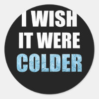 I Wish It Was Colder Funny Football Sports Saying