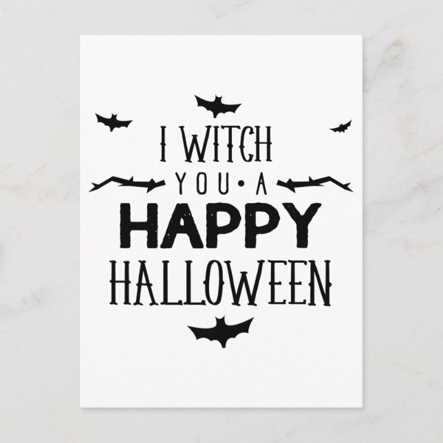 I witch you a happy Halloween Postcard (Front)