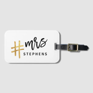 I woke up like this #married! MRS Luggage Tag