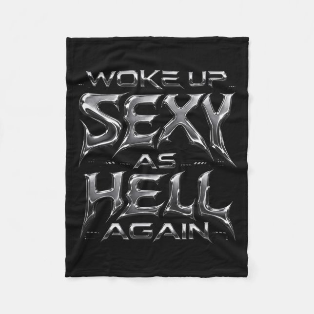 I Woke Up Y As Hell Again Sarcastic Funny Saying Fleece Blanket (Front)