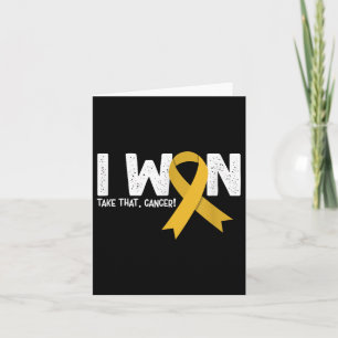 I Won Take That Cancer, Childhood Cancer Survivor Card