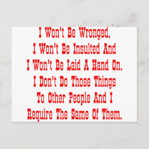 I Won't Be Wronged, I Won't Be Insulted, And I Postcard