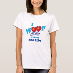 I Woof Staffies T-Shirt