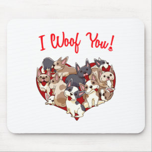 I Woof You French Bulldog Dog Heart Shape Valentin Mouse Pad