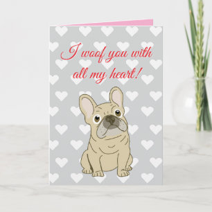 I Woof You - French Bulldog hearts Card